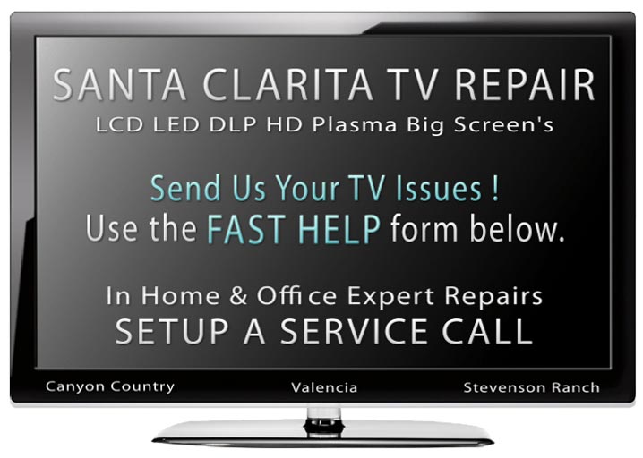 Santa Clarita Flat Screen TV Repair