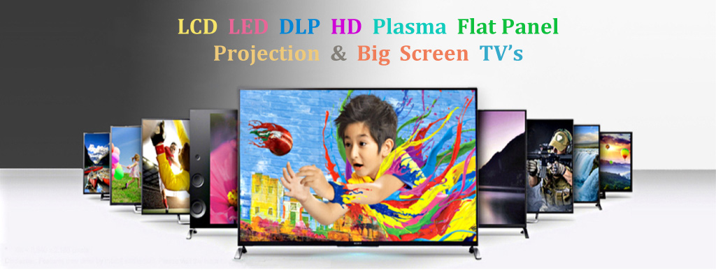 LCD LED DLP HD Plasma Projection Big Screen TV Repair All TV Display Types